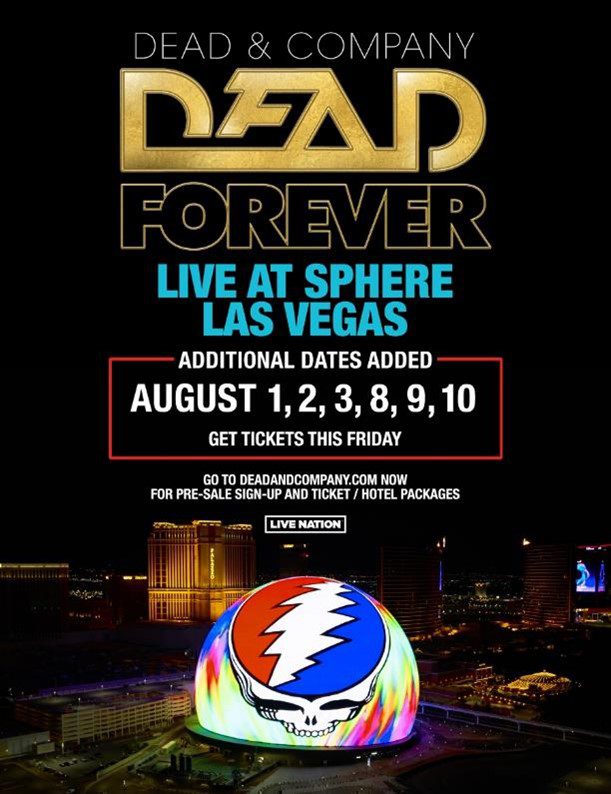 Dead & Company : Dead Forever Live at Sphere Las Vegas
